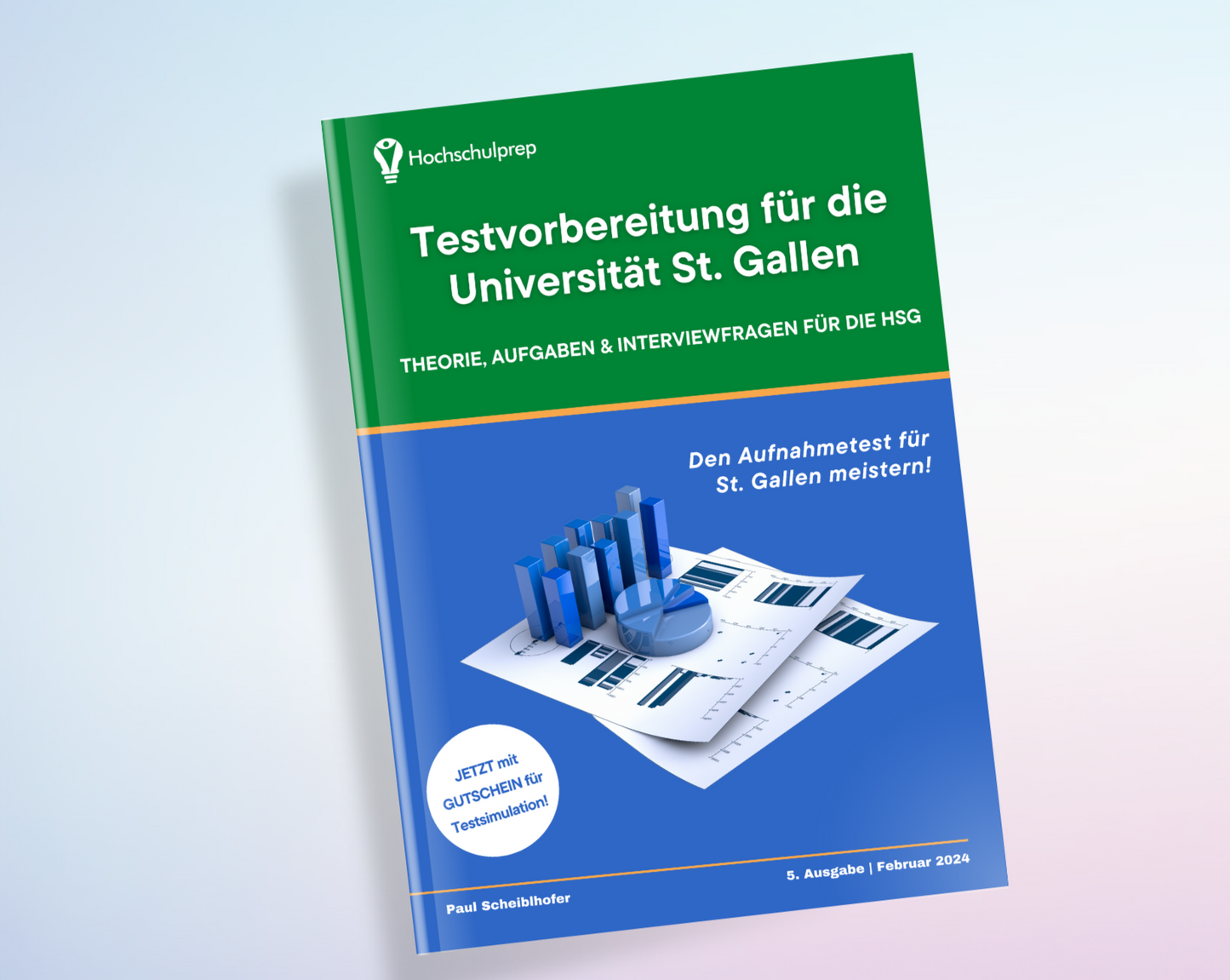 Vorbereitung Aufnahmetest Uni St. Gallen: Theorie, Aufgaben & Interviewfragen für die HSG
