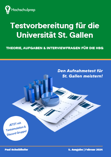 Vorbereitung Aufnahmetest Uni St. Gallen: Theorie, Aufgaben & Interviewfragen für die HSG